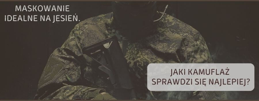 jaki-kamuflaż-wybrać-na-jesień-w-góry-do-lasu-do-miasta